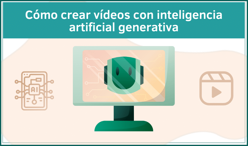Cómo Crear Vídeos Con Ia: Mejores Herramientas En 2026 1 Crear Vídeos Con IA