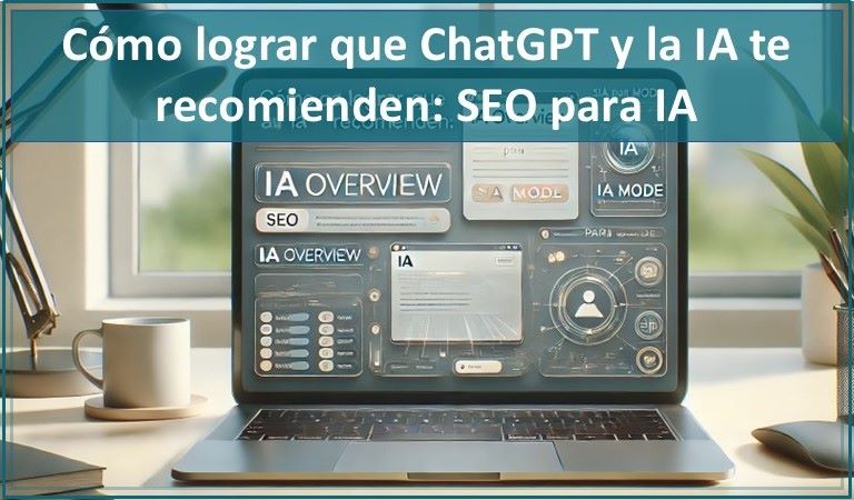 Cómo Lograr Que Chat Gpt Y La Ia Te Recomienden: Seo Para Ia 1 Seo Para Ia